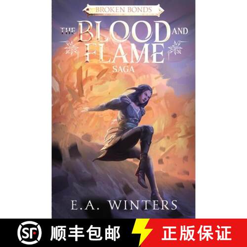 【3-4周达】Broken Bonds (The Blood & Flame Saga, book 2) [9781958702024]