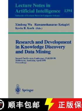 【3-4周达】Research and Development in Knowledge Discovery and Data Mining: Second Pacific-Asia Confe... [9783540643838]