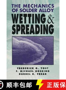 【3-4周达】The Mechanics of Solder Alloy Wetting and Spreading [9781468414424]