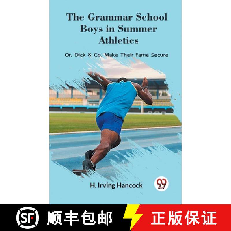 【3-4周达】Grammar School Boys in Summer AthleticsOr Dick & Co. Make Their Fame Secure (Edition2023) [9789361420108]