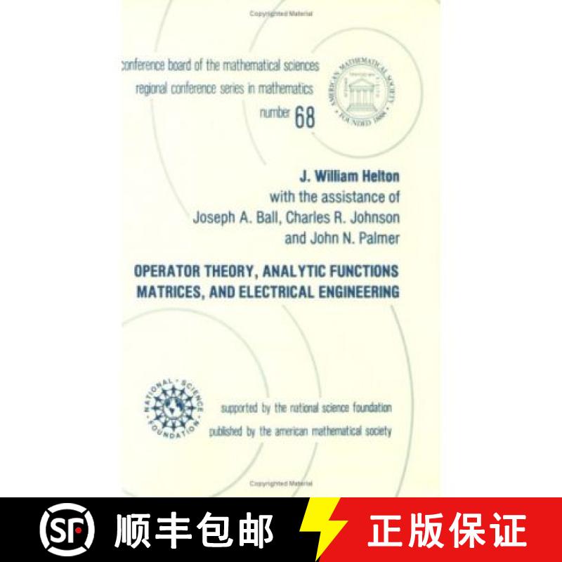 【3-4周达】Operator Theory, Analytic Functions, Matrices, and Electrical Engineering [9780821807187]