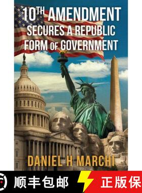 【3-4周达】10th Amendment: Secures a Republic Form of Government [9798896722915]
