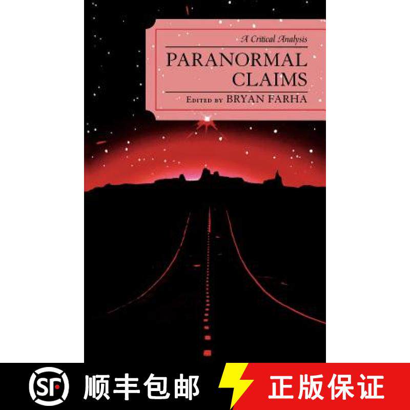 预订 Paranormal Claims : A Critical Analysis [9780761837725]