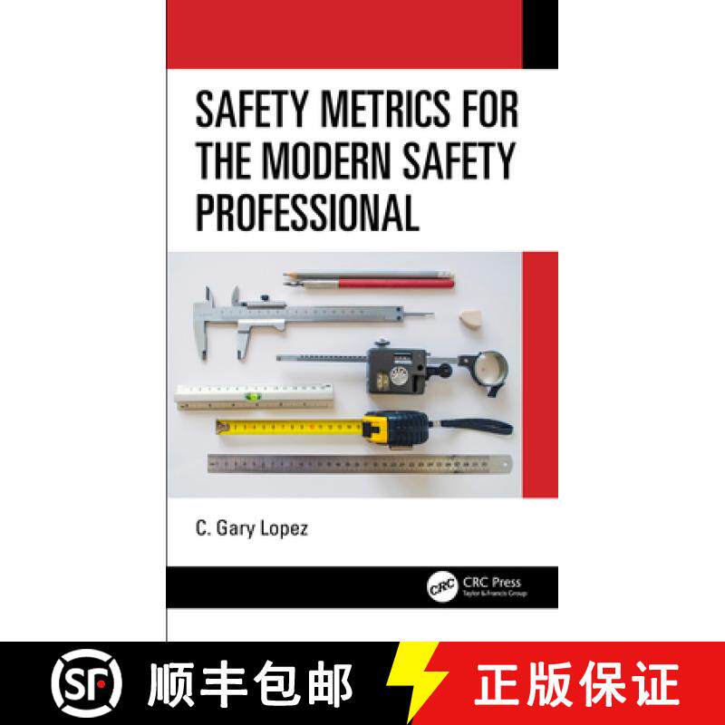 【3-4周达】Safety Metrics for the Modern Safety Professional [9780367497057]