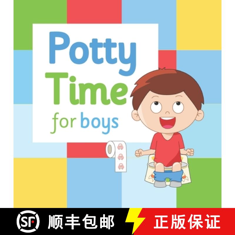【3-4周达】Potty Time for Boys: Potty Training for Toddler Boys [9780648309413]