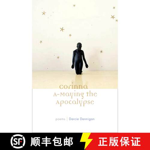 【3-4周达】精装 Corinna A-Maying the Apocalypse: Poems [9780823228560]