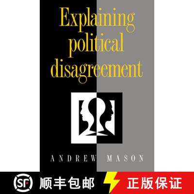 【3-4周达】精装 Explaining Political Disagreement [9780521433228]