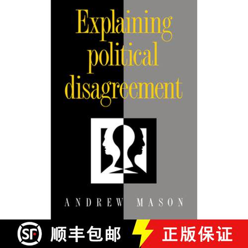 【3-4周达】精装 Explaining Political Disagreement [9780521433228]