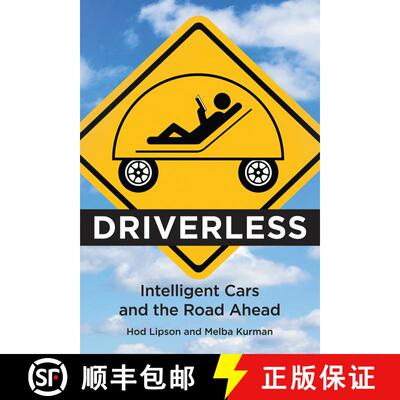 【3-4周达】Driverless – Intelligent Cars and the Road Ahead [9780262534475]