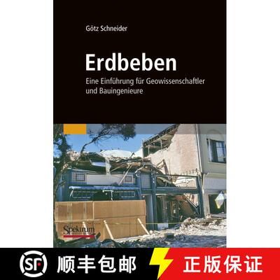 【3-4周达】Erdbeben: Eine Einführung für Geowissenschaftler und Bauingenieure (1. Auflage 2004. Unv... [9783827430809]