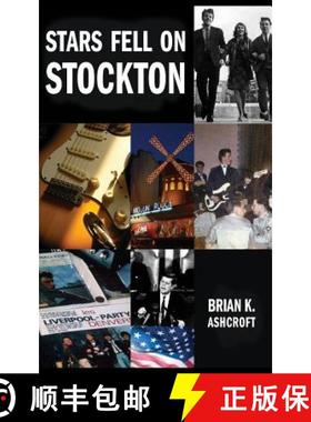 【3-4周达】Stars Fell on Stockton: The story of The Denvers: A memoir of life in a rock band in the 1... [9781786233066]