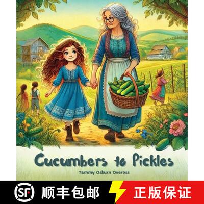 【3-4周达】Cucumbers to Pickles [9781965384206]