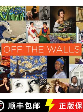 【3-4周达】Off the Walls – Inspired Re–Creations of Iconic Artworks [9781606066843]