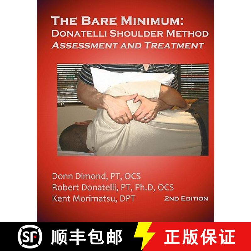 【3-4周达】The Bare Minimum: Donatelli Shoulder Method Assessment and Treatment 2nd Edition [9780982139493]