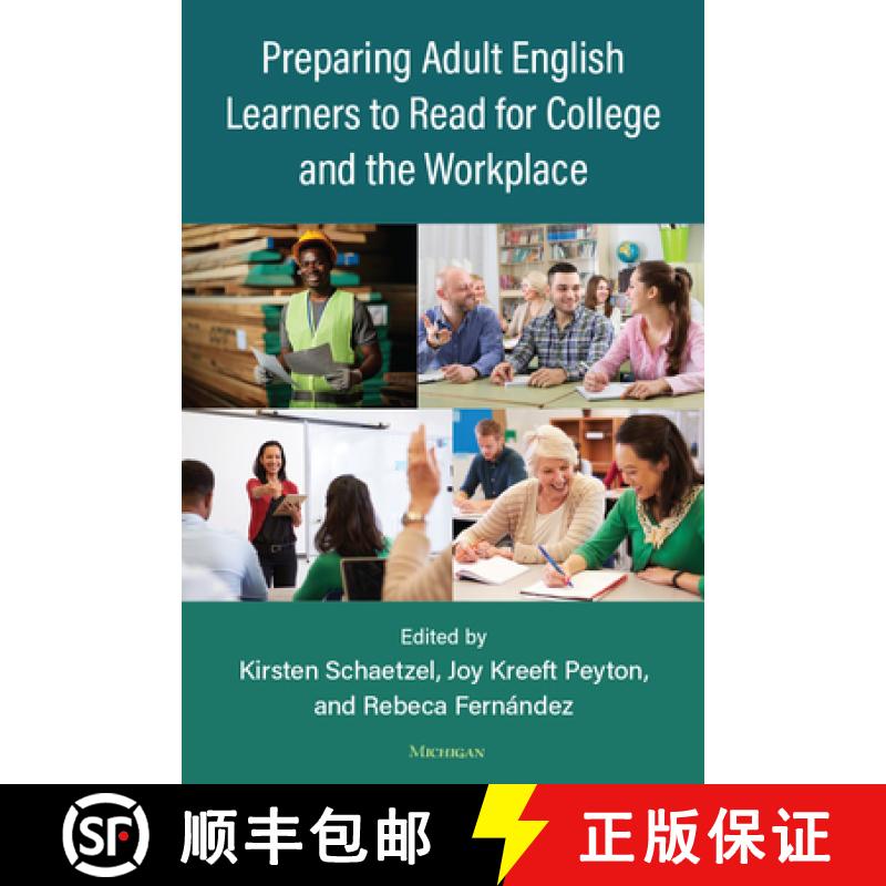 【3-4周达】Preparing Adult English Learners to Read for College and the Workplace [9780472039661]