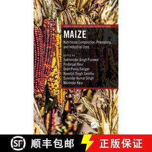 Processing 9781032156675 4周达 Uses Industrial and Composition Nutritional Maize