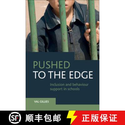 【2-3周达】Pushed to the Edge – Inclusion and Behaviour Support in Schools [9781447317470]