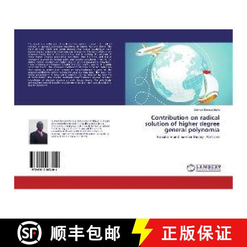 预订 Contribution on radical solution of higher degree general polynomia [9786202063401]