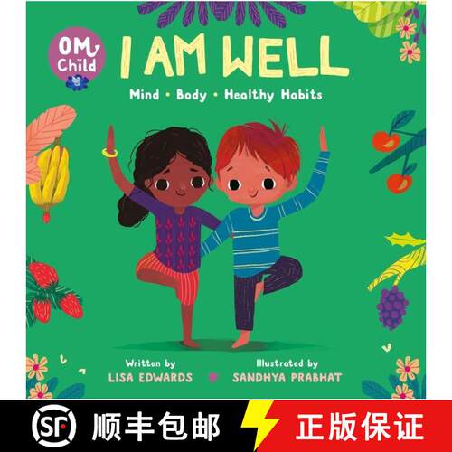 【3-4周达】Om Child: I Am Well: Mind, Body, and Healthy Habits [9780063068421]