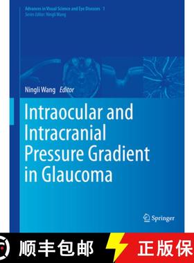 【3-4周达】Intraocular and Intracranial Pressure Gradient in Glaucoma [9789811321368]