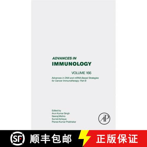 【3-4周达】精装 Advances in DNA and Mrna-Based Strategies for Cancer Immunotherapy: Part B: Volume 166 [9780443317484]