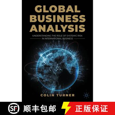 【3-4周达】Global Business Analysis : Understanding the Role of Systemic Risk in International Business [9783031277689]