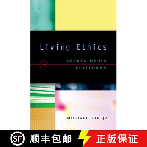 【3-4周达】Living Ethics: Across Media Platforms [9780195188608]