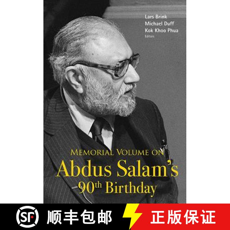 预订 MEMORIAL VOLUME ON ABDUS SALAM'S 90TH BIRTHDAY [9789813144866]