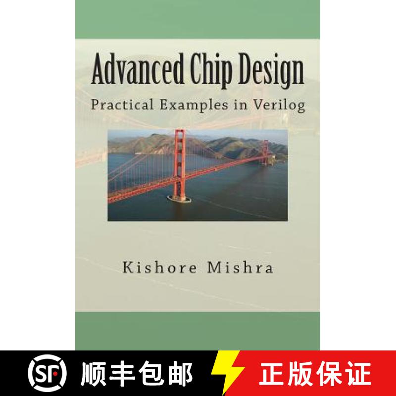 【3-4周达】Advanced Chip Design, Practical Examples in Verilog [9781482593334]
