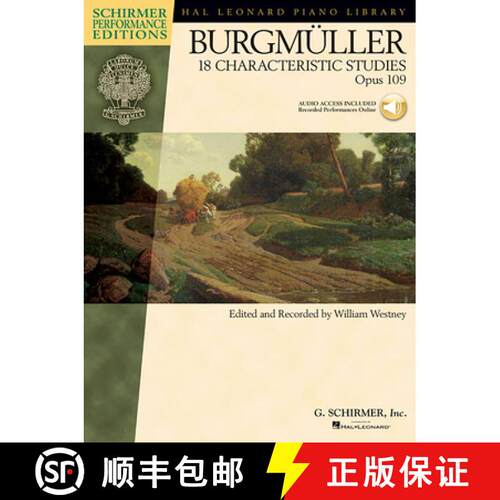 【3-4周达】Johann Friedrich Burgmuller - 18 Characteristic Studies, Opus 109: Edited and Recorded by ... [9781423458135]