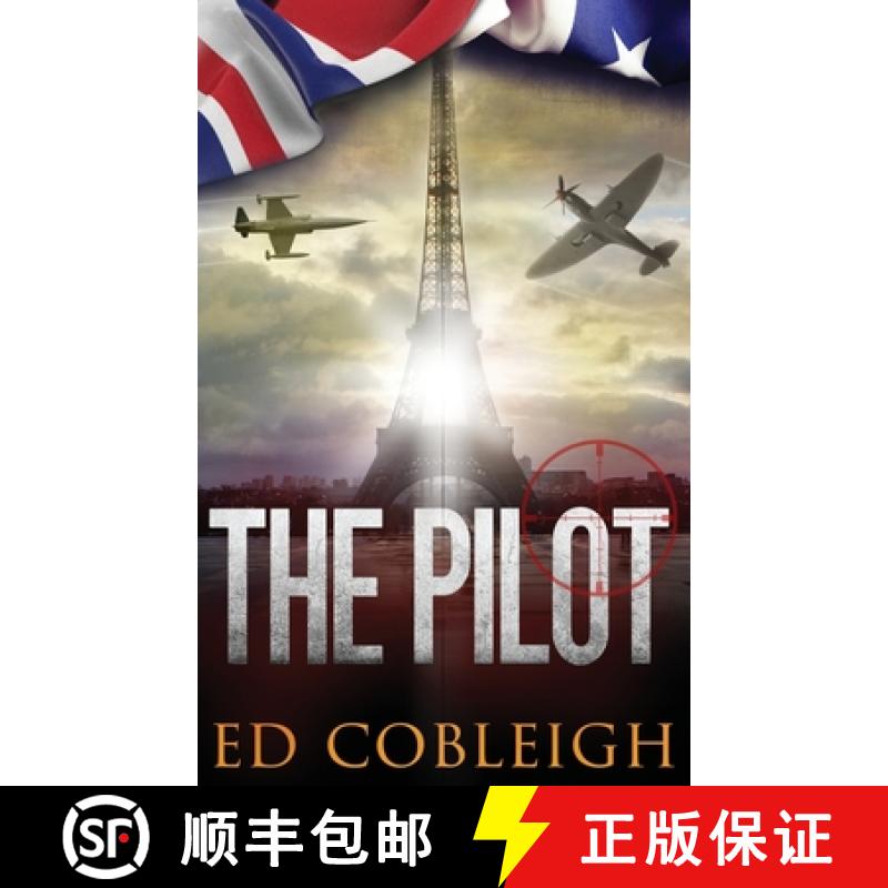 【3-4周达】The Pilot: Fighter Planes and Paris [9781629671628]