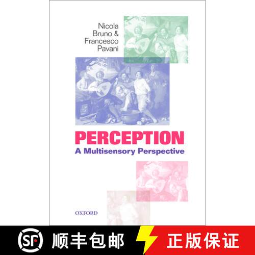 【3-4周达】精装 Perception: A multisensory perspective [9780198725022]