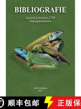 预订 Bibliografie der Familie Lacertidae, Band 2: Lacerta Linnaeus, 1758 - Smaragdeidechsen [Bibliogr... [9783741887635]