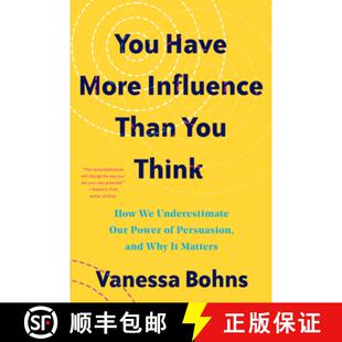 Think Powers How Have Influence 9781324035954 Persuasion and... You More Than Our Underestimate 4周达