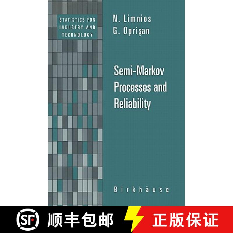 【3-4周达】Semi-Markov Processes and Reliability [9780817641962]