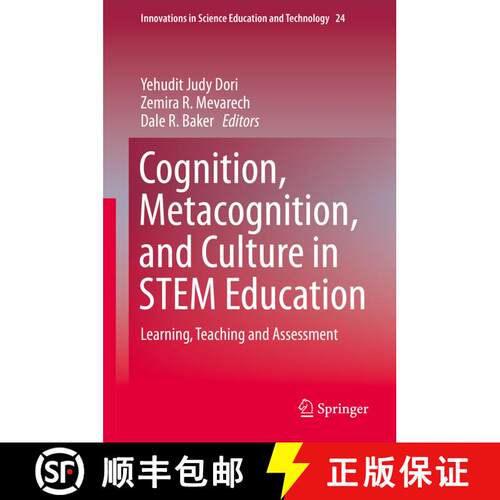 【3-4周达】精装 Cognition, Metacognition, and Culture in STEM Education : Learning, Teaching and Asse... [9783319666570]