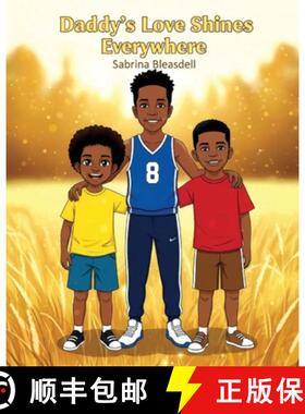【3-4周达】Daddy's Love Shines Everywhere [9798218904401]