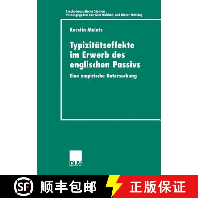 【3-4周达】Typizitätseffekte im Erwerb des englischen Passivs : Eine empirische Untersuchung [9783824443598]