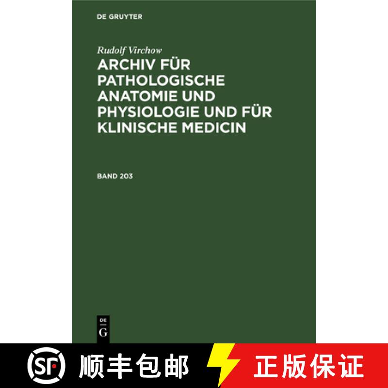 【4周达】Archiv für pathologische Anatomie und Physiologie und für klinische Medicin Archiv für pa... [9783112377079]