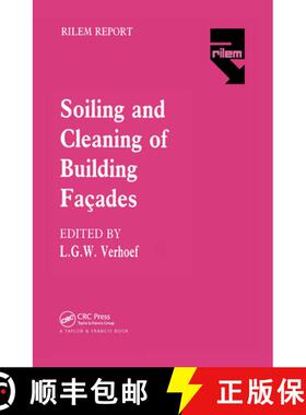 【3-4周达】精装 Soiling and Cleaning of Building Facades: Report of Technical Committee 62 SCF RILEM ... [9780412306709]