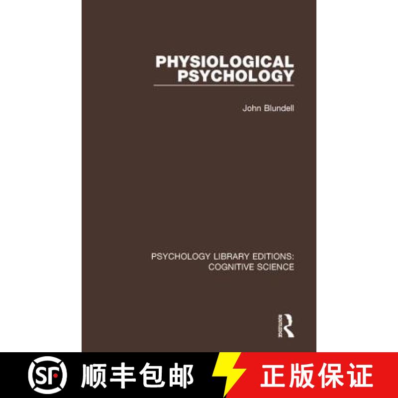 【3-4周达】PHYSIOLOGICAL PSYCHOLOGY (PLE, COGN [9781138191839]