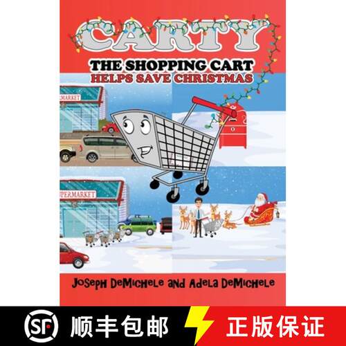 【3-4周达】精装 Carty the Shopping Cart: Helps Save Christmas [9781662915673]