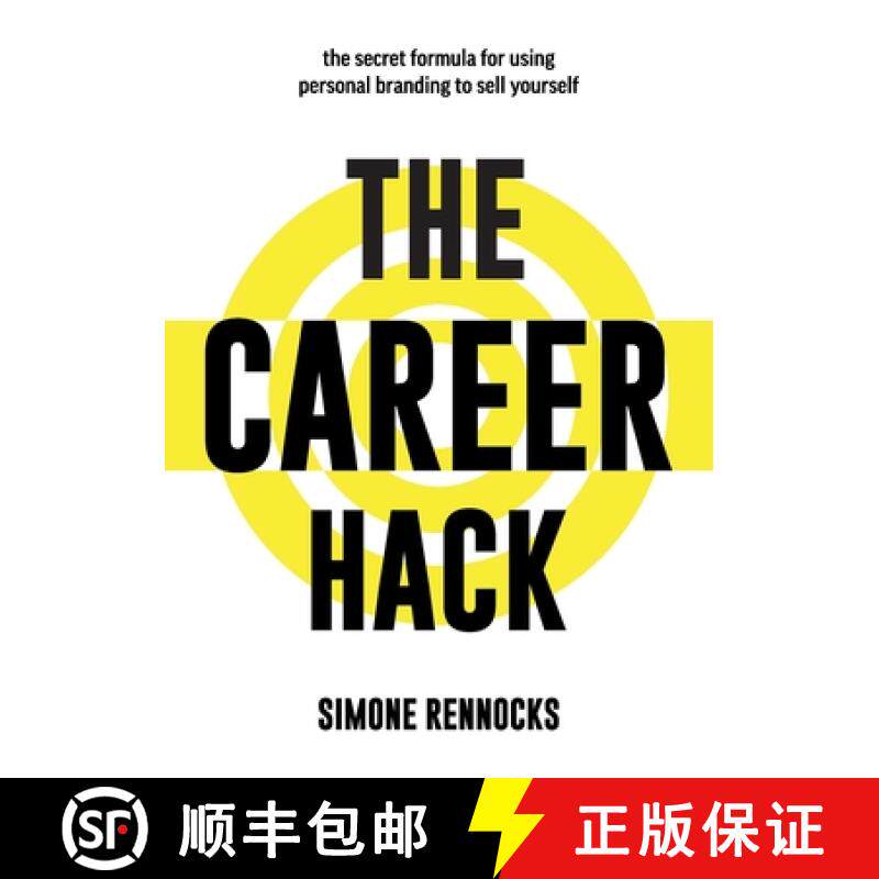 【3-4周达】The Career Hack: The secret formula for using social media and personal branding to sell y... [9781922764539]