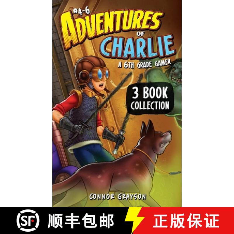 【2-3周达】Adventures of Charlie: A 6th Grade Gamer #4-6 (3 Book Collection) [9781956262377]