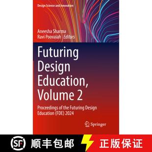 Futuring 9789819792092 2024 Proceedings 4周达 Education Design FDE Volume the
