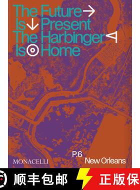 Prospect.6: The Future Is Present, the Harbinger Is Home [9781580936750]