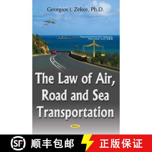 【3-4周达】精装 The Law of Air, Road and Sea Transportation  *Author to see the final proof [9781634857406]