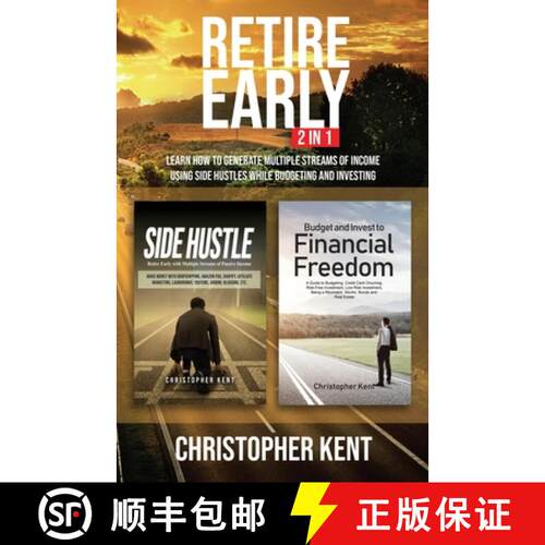 【3-4周达】Retire Early - 2 in 1 : Learn How to Generate Multiple Streams of Income using Side Hustle... [9781087817668]