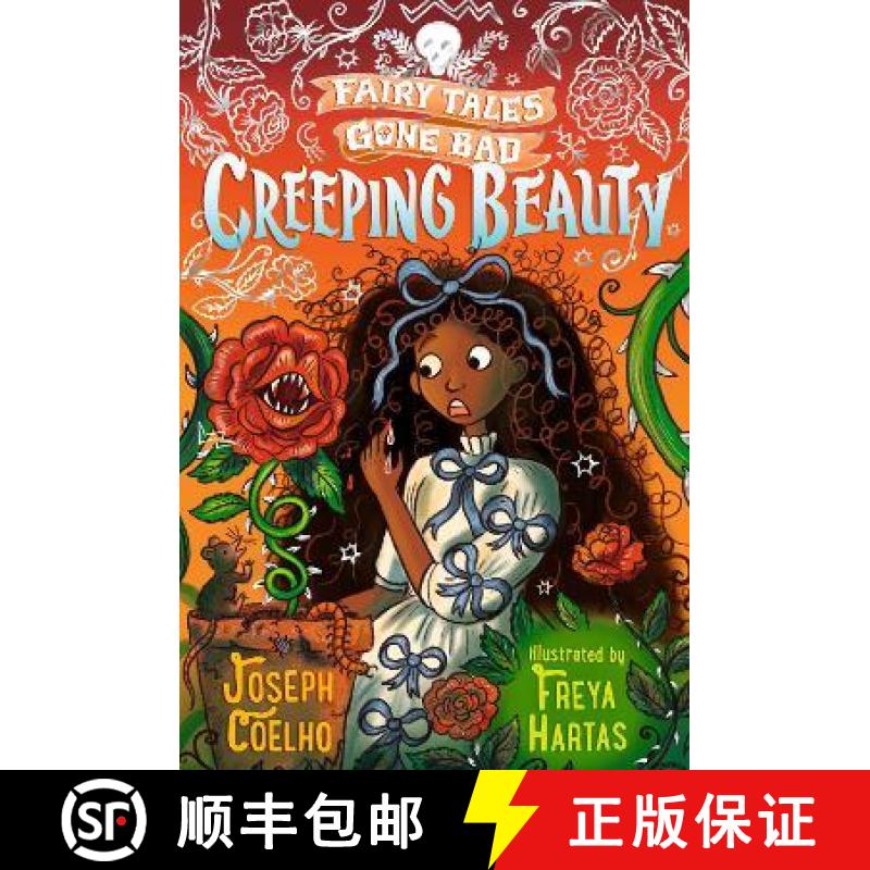 【3-4周达】Creeping Beauty: Fairy Tales Gone Bad [9781406389685]
