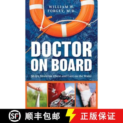 【3-4周达】Doctor on Board : Ship's Medicine Chest and Care on the Water [9781493056637]